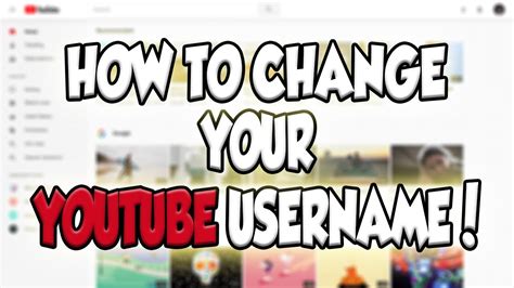 How To Change Your Youtube Username Youtube