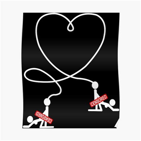 Sex Heart Stick Figure Love Joke T Poster For Sale By Dcgorganics