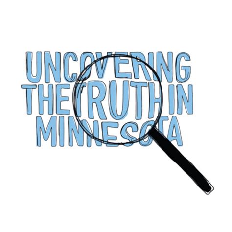 Uncovering The Truth In Minnesota Podcast On Spotify