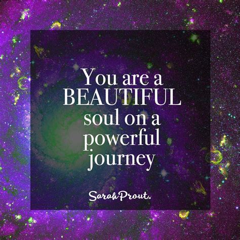 You Are A Beautiful Soul Quotes Shortquotescc