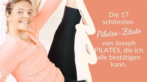 Pilates Zitate Die 17 Schönsten Zitate Von Joseph Pilates