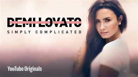 Demi Lovato Simply Complicated Official Documentary Demi Lovato Demi Lovato Youtube Lovato