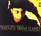 Sign Your Name: The Best of Terence Trent D'arby | CD Album | Free ...