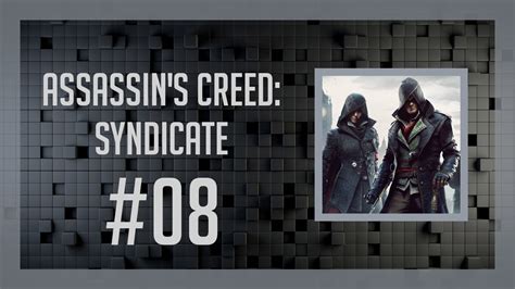 Assassin S Creed Syndicate 8 Przejecie Dzielnicy Lambeth YouTube