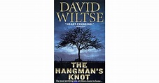 The Hangman's Knot by David Wiltse