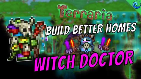 Building A Better Home For A Witch Doctor Awesome Terraria Build Ideas Terraria 14