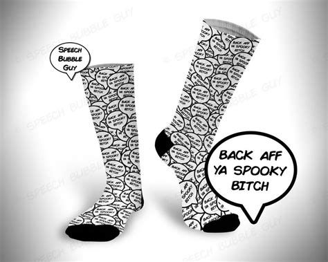 Still Game Socks Back Aff Ya Spooky Bitch Novelty Socks Speech Bubble Guy