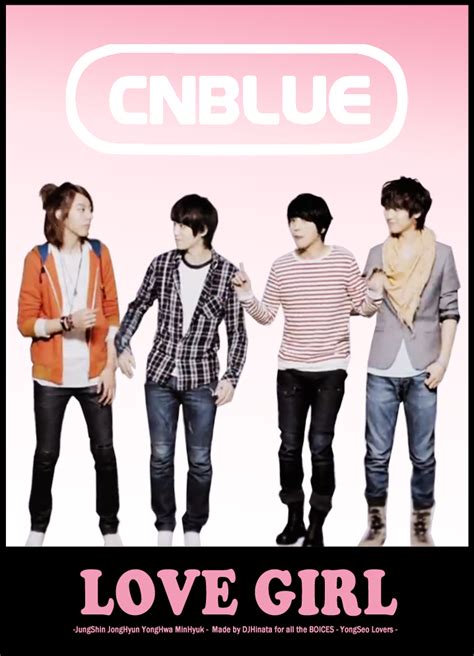 Cnblue Poster Love Girl By Hinatakawai On Deviantart