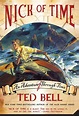 Nick of Time | Ted Bell | Macmillan