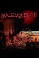 Malevolence (2004) - Rotten Tomatoes