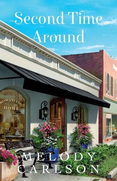 Second Time Around By Melody Carlson Paperback Barnes And Noble®