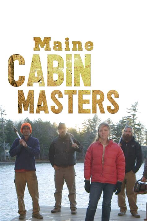 Maine Cabin Masters New Season 2024 Minne Tabatha