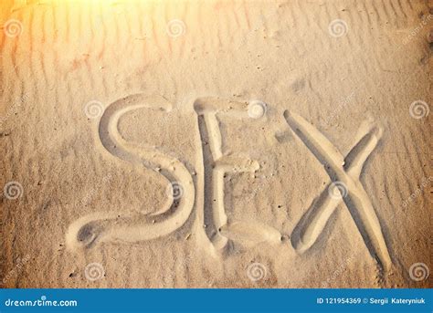 Sex Handwritten In Sand On A Beach Stock Image Image Of Coast Carved