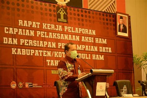 Dirjen Ham Buka Raker Aksi Ham Dan Kabkota Peduli Ham Se Sulawesi Selatan Tahun 2021