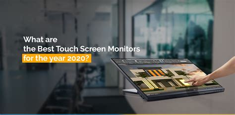 What Are The Best Touch Screen Monitors For The Year 2020 Hayatspro