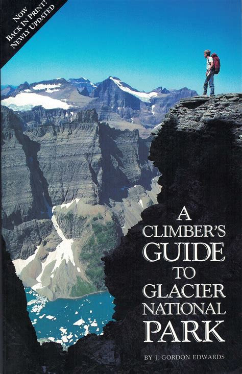 Climbers Guide To Glacier National Park Rio Nuevo