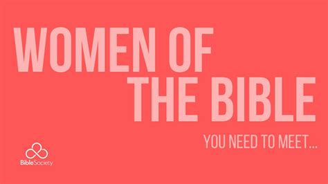 Women Of The Bible You Need To Meet The Bible App