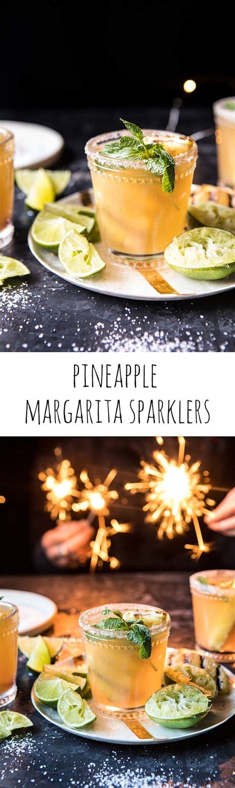 Pineapple Margarita Sparklers Recipe Pineapple Margarita Yummy