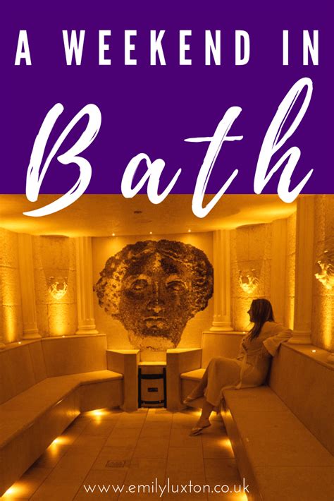 a weekend in bath uk getaway guide for relaxation and indulgence bath tourism trip