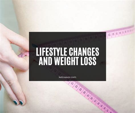 Lifestyle Changes And Weight Loss Heall