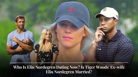 Who Is Elin Nordegren Dating Now Is Tiger Woods Ex Wife Elin