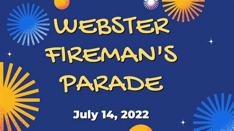2022 Webster Firemans Parade Youtube