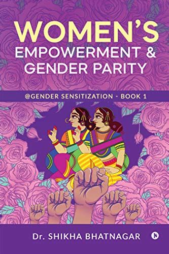 Womens Empowerment And Gender Parity Gender Sensitization Book 1
