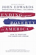 Ending Poverty in America: How to Restore the American Dream (English ...