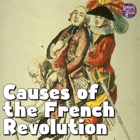 Causes Of The French Revolution