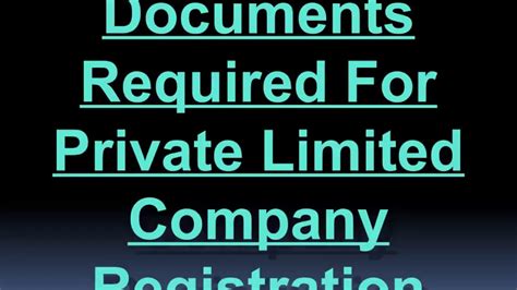 Apply for pvt ltd company registration now! Documents Required For Private Limited Company ...