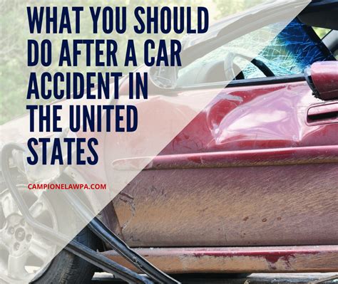 What You Should Do After A Car Accident In The United States Campione