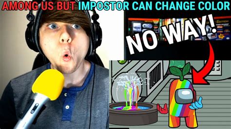 Among Us But Impostor Can Change Color Stastudios Reaction Youtube