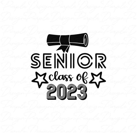 Senior 2023 Svg Png Dxf Eps Svg Class Of 2023 Svg Etsy Israel