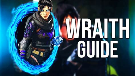 Apex Legends Wraith Guide Youtube