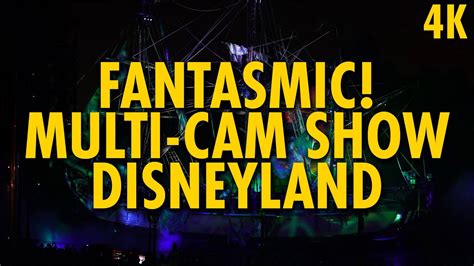 Fantasmic Multi Cam Full Show Disneyland Youtube