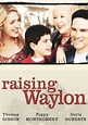Raising Waylon (TV Special 2004) - IMDb