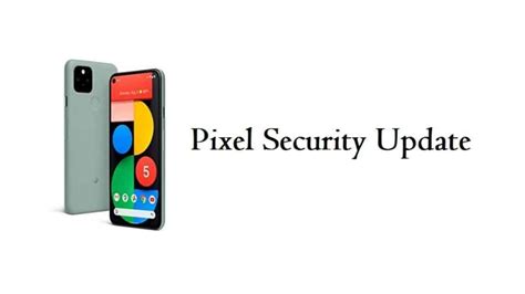 Android August Security Patch Is Available For Pixel Phones Ghacks