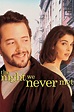 ‎The Night We Never Met (1993) directed by Warren Leight • Reviews ...