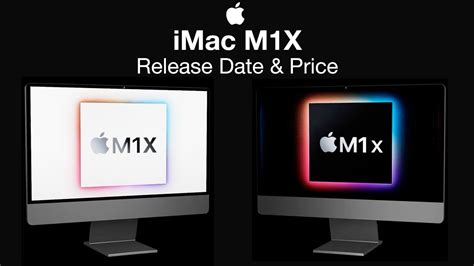 Apple Imac M1x Release Date And Price No Imac Pro Youtube