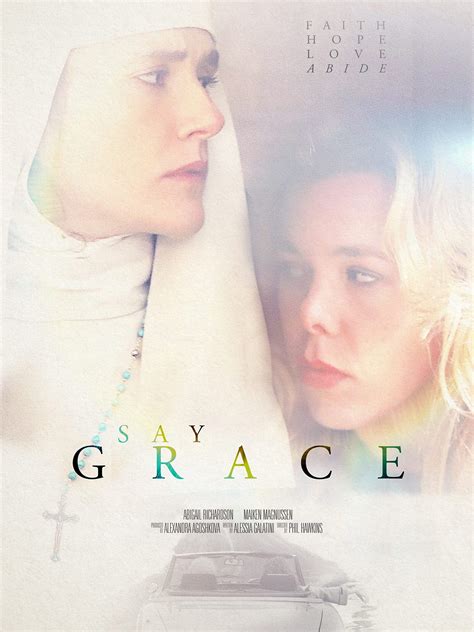 Say Grace Pictures Rotten Tomatoes