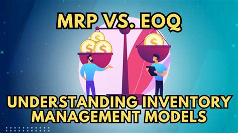 Mrp Vs Eoq Understanding Inventory Management Models Subscribedfyi