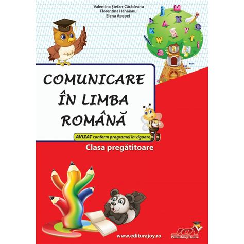 Comunicare In Limba Romana Clasa Pregatitoare Editurajoyro