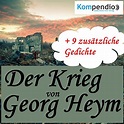 Der Krieg (Audio Download): Georg Heym, Matthias Ubert, Kompendio ...