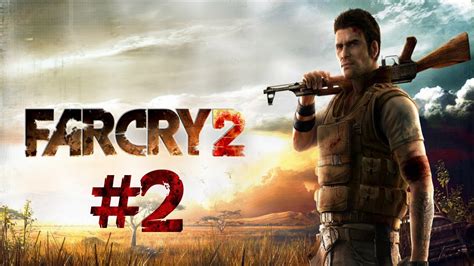 Прохождение игры Far Cry 2 2 Youtube