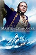 Master and Commander: The Far Side of the World wiki, synopsis, reviews ...