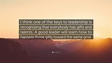 Ben Carson Quote: “I think one of the keys to leadership is recognizing ...