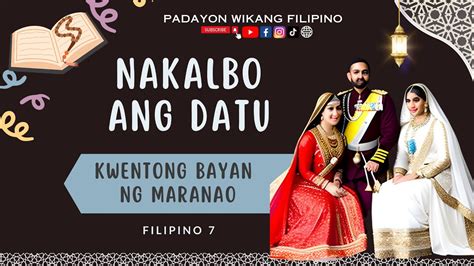 Nakalbo Ang Datu Kwentong Bayan Ng Maranao Youtube