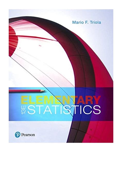 2017 Elementary Statistics 13th Edition Pdf By Mario F Triola