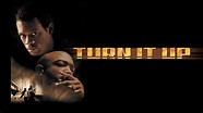 Turn It Up (Movie, 2000) - MovieMeter.com