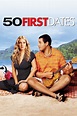 50 First Dates (2004) - Posters — The Movie Database (TMDB)